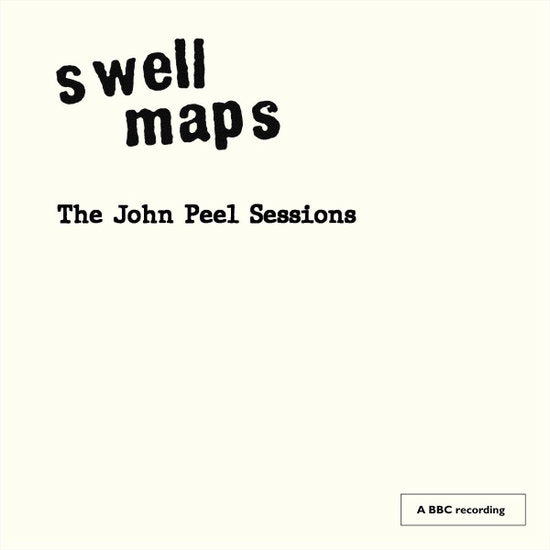 SWELL MAPS - JOHN PEEL SESSIONS