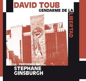 TOUB,DAVID - GENDARME DE LA LIBERTAD