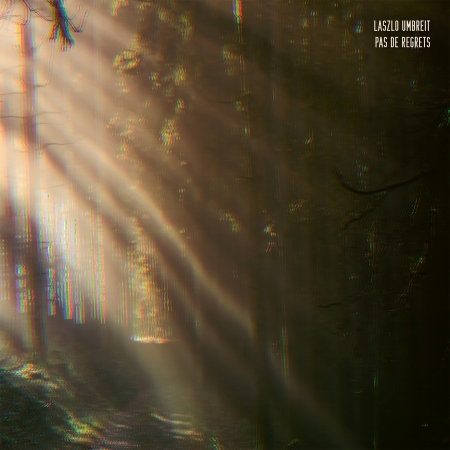 UMBREIT,LASZLO - PAS DE REGRETS