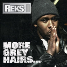 Reks - More Grey Hairs (alternate Cover)