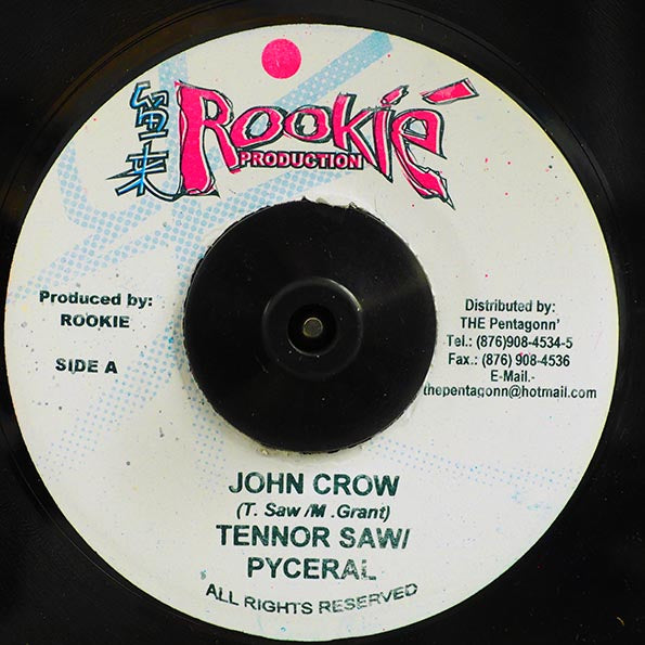 Tenor Saw, Pyceral - John Crow / Fluffy D - Change Yu Plan (rhythm: "Tenor Saw - John Crow")