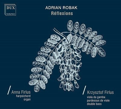 FIRLUS,ANNA; KRZYSZTOF FIRLUS - ROBAK: REFLEXIONS
