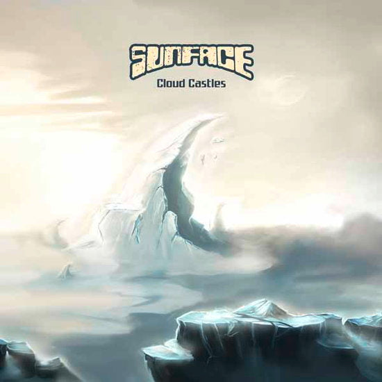 SUNFACE - CLOUD CASTLES