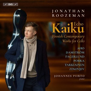 ROOZEMAN,JONATHAN / JOHANNES PIIRTO - KAIKU (ECHO) - FINNISH CONTEMPORARY WORKS FOR CELLO