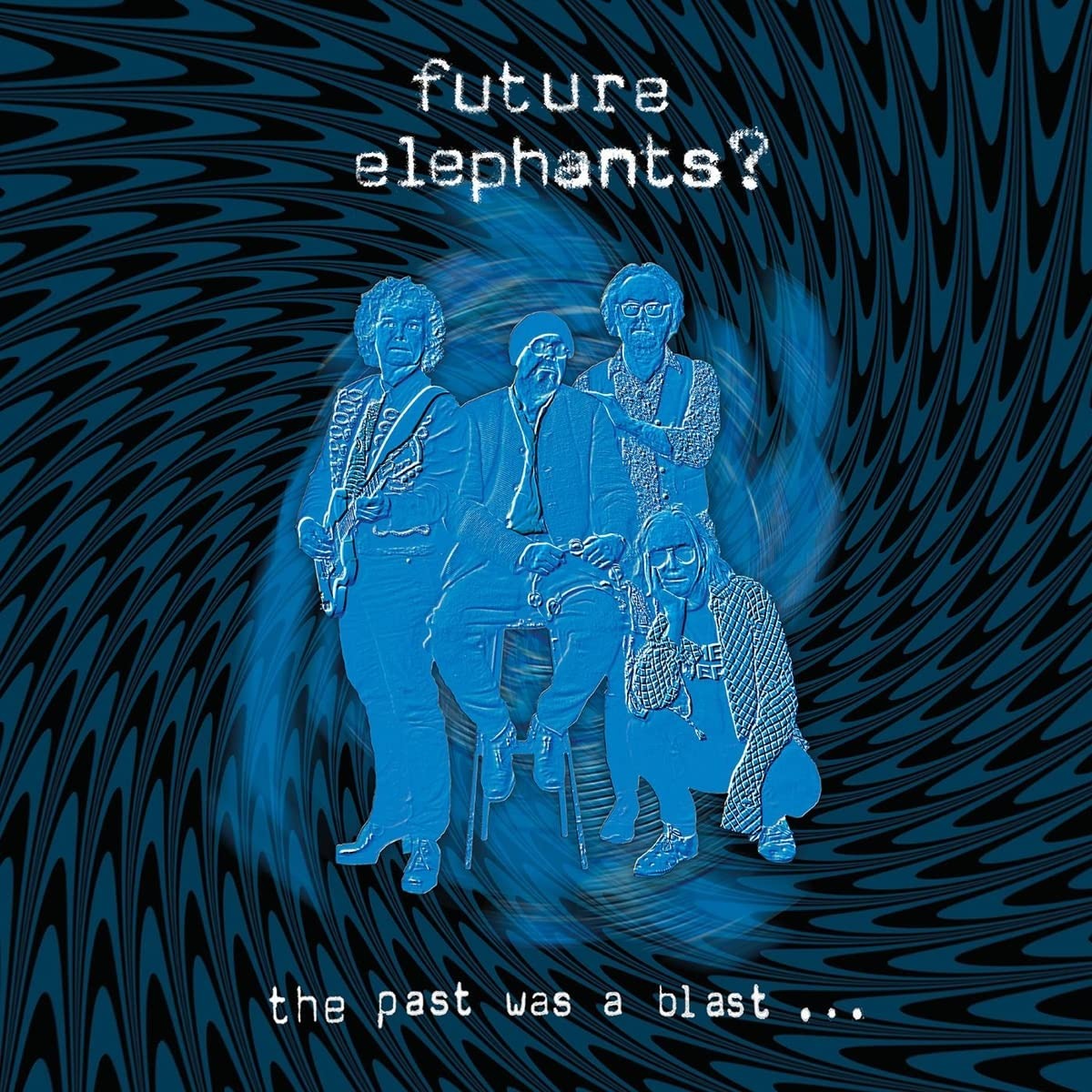 FUTURE ELEPHANTS - PAST WAS A BLAST