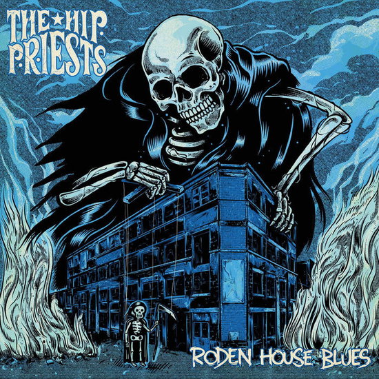 HIP PRIESTS - RODEN HOUSE BLUES