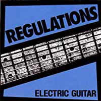 REGULATIONS - ELECTRIC GUITAR