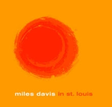Davis,miles - Miles Davis In St. Louis