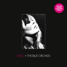 Nico + The Blue Orchids - Live & In Session 1982