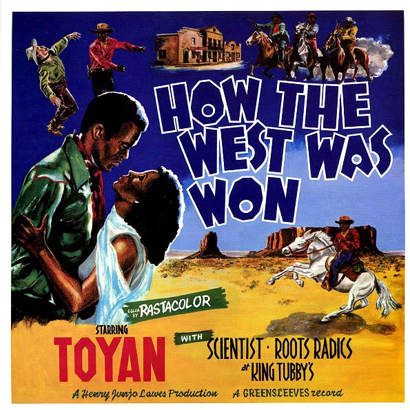 Toyan - How The West Was Won
