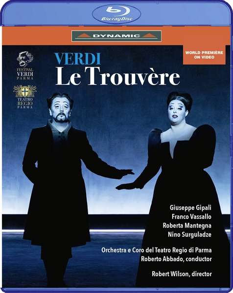 VERDI: LE TROUVERE