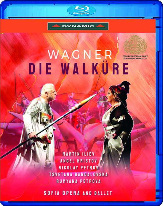 ORCHESTRA OF SOFIA OPERA; ORCHESTRA OF SOFIA BALLET - WAGNER: DIE WALKÜRE