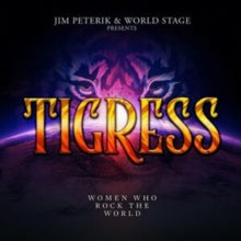 Peterik,jim & World Stage - Tigress - Women Who Rock The World