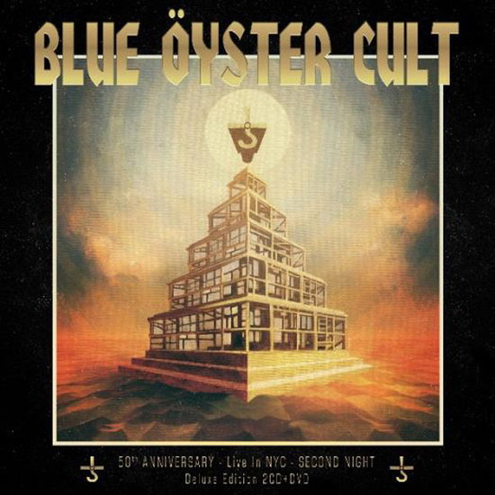 BLUE OYSTER CULT - 50TH ANNIVERSARY LIVE – THIRD NIGHT