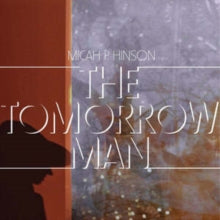 Hinson,micah P. - Tomorrow Man