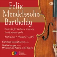 Bartholdy / Saccon / Orchestra DI Padova - Concerto Per Violino E Orchestra In MI Minore
