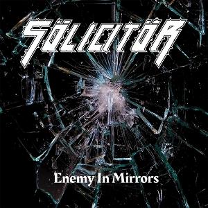 SOLICITOR - ENEMY IN MIRRORS
