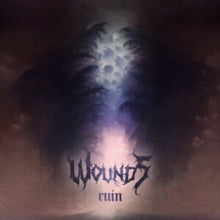 Wounds - Ruin (clear Vinyl)