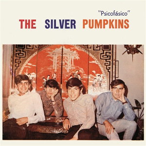 SILVER PUMPKINS - PSICOFASICO