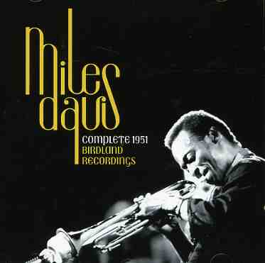 DAVIS,MILES - COMPLETE 1951 BIRLAND RECORDINGS