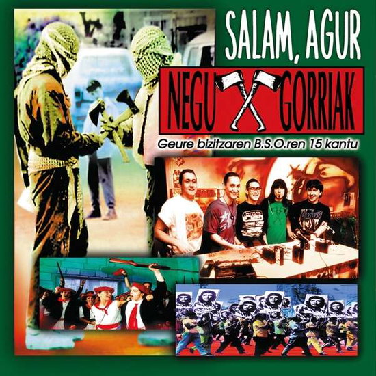 SALAM NEGU GORRIAK - AGUR