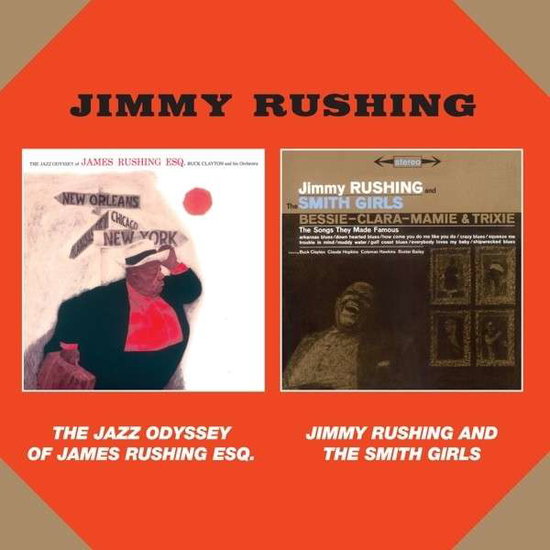 RUSHING,JIMMY - JAZZ ODYSSEY / JINNY RUSHING & THE SMITH GIRLS