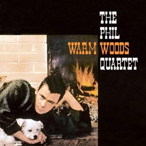WOODS,PHIL QUARTET - WARM MOODS