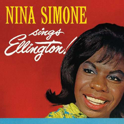 SIMONE,NINA - SINGS ELLINGTON / AT NEWPORT
