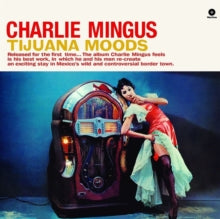 Mingus,charles - Tijuana Moods Plus 1 Bonus Track