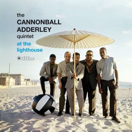 ADDERLEY,CANNONBALL QUINTET - AT THE LIGHTHOUSE (180G VIRGIN VINYL/GATEFOLD/PHOTOGRAPHS BY WILLIAM CLAXTON)