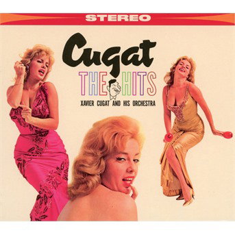 CUGAT,XAVIER & HIS ORCHESTRA - HITS