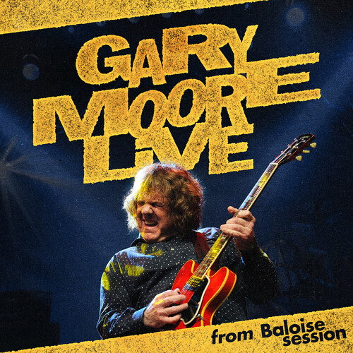 MOORE,GARY - GARY MOORE LIVE - FROM BALOISE SESSION