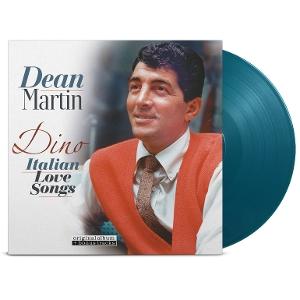 MARTIN,DEAN - DINO: ITALIAN LOVE SONGS (180G/AQUAMARINE SOLID VINYL)