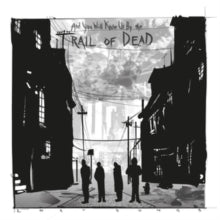 And You Will Know Us By The Trail Of The Dead - Lost Songs (2lp/Crystal Clear Transparent Vinyl/180g)