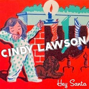 LAWSON,CINDY - HEY SANTA