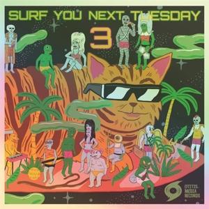 VARIOUS ARTISTS - SURF YOU NEXT TUESDAY! 3 PART 2 (RANDOM VINYL)