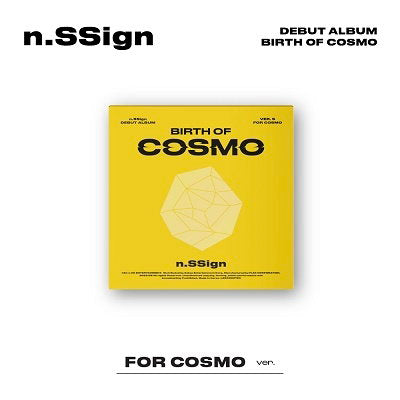 N.SSIGN - DEBUT ALBUM : BIRTH OF COSMO (FOR COSMO VER.)