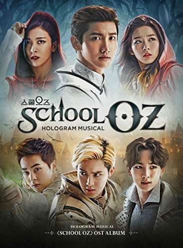 SCHOOL OZ O.S.T.