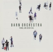 Jin Seok,yang - Barn Orchestra: Volume 6