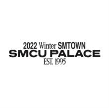 Nct 127 - 2022 Winter Smtown: Smcu Palace (guest. Nct 127)
