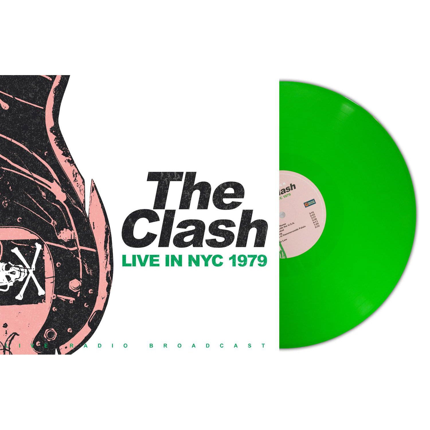 The Clash – Live In NYC 1979 (Green Vinyl)