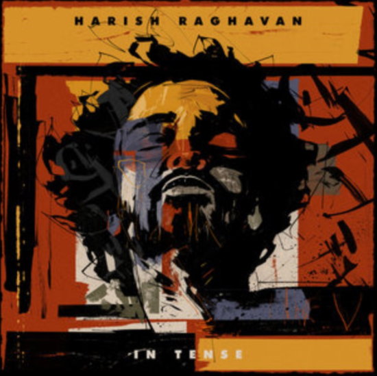 RAGHAVAN,HARISH - IN TENSE