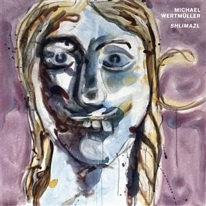 WERTMULLER,MICHAEL - SHLIMAZL