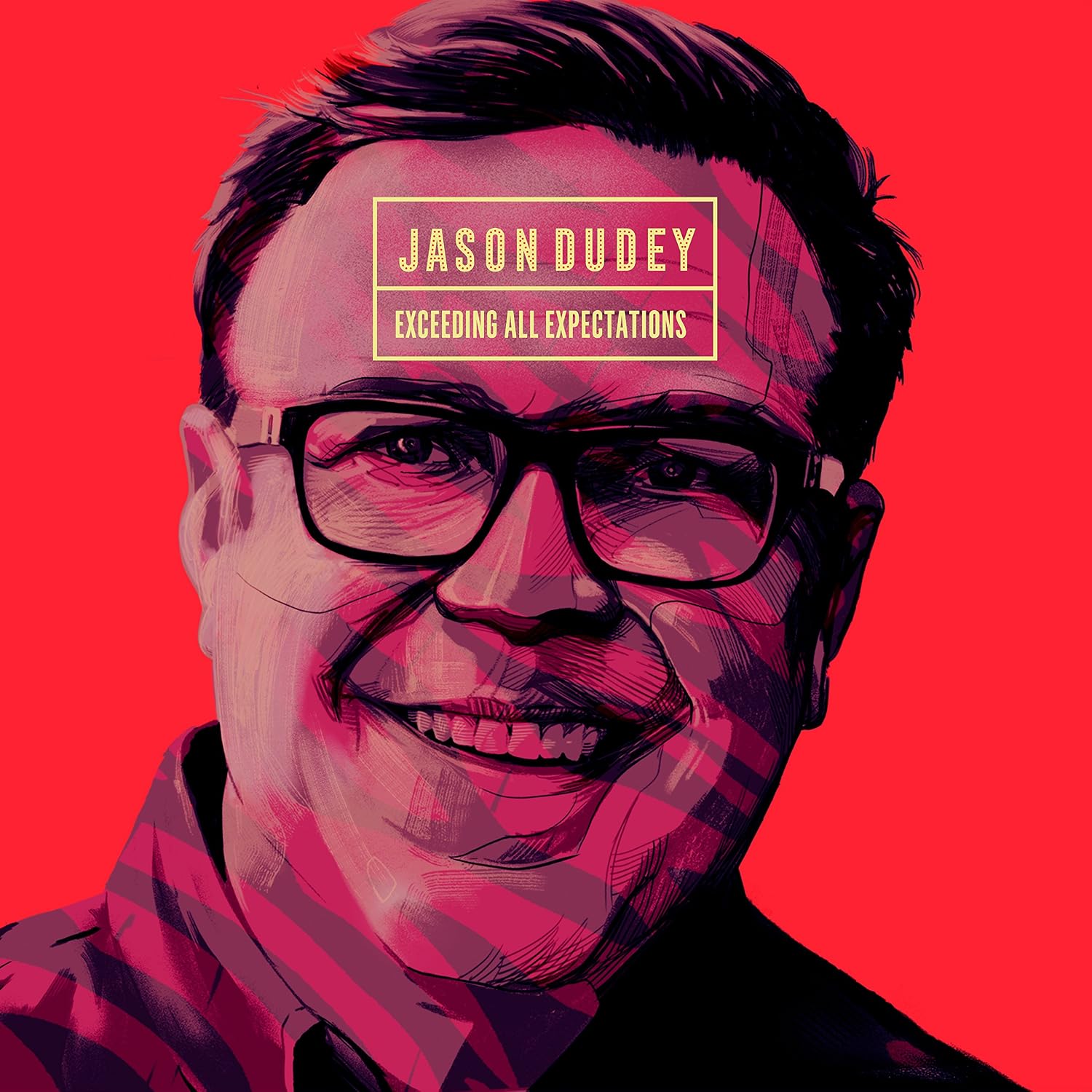 DUDEY,JASON - EXCEEDING ALL EXPECTATIONS