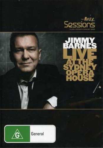 BARNES,JIMMY - MAX SESSIONS - LIVE AT THE OPERA HOUSE