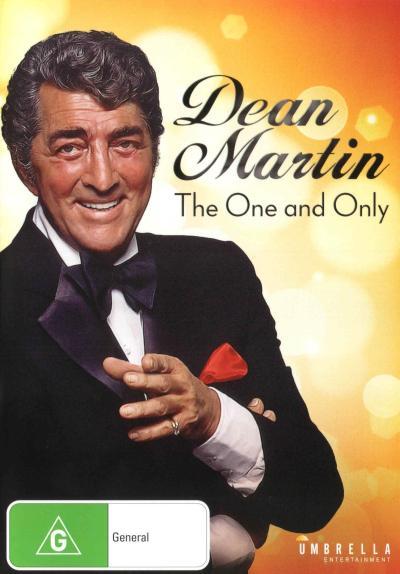DEAN MARTIN: THE ONE & ONLY - DEAN MARTIN: THE ONE & ONLY