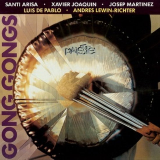 SANTI ARISA - GONG GONGS