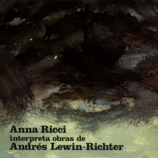 RICCI,ANNA - ANNA RICCI INTERPRETA OBRAS DE ANDRES LEWIN-RICHTER