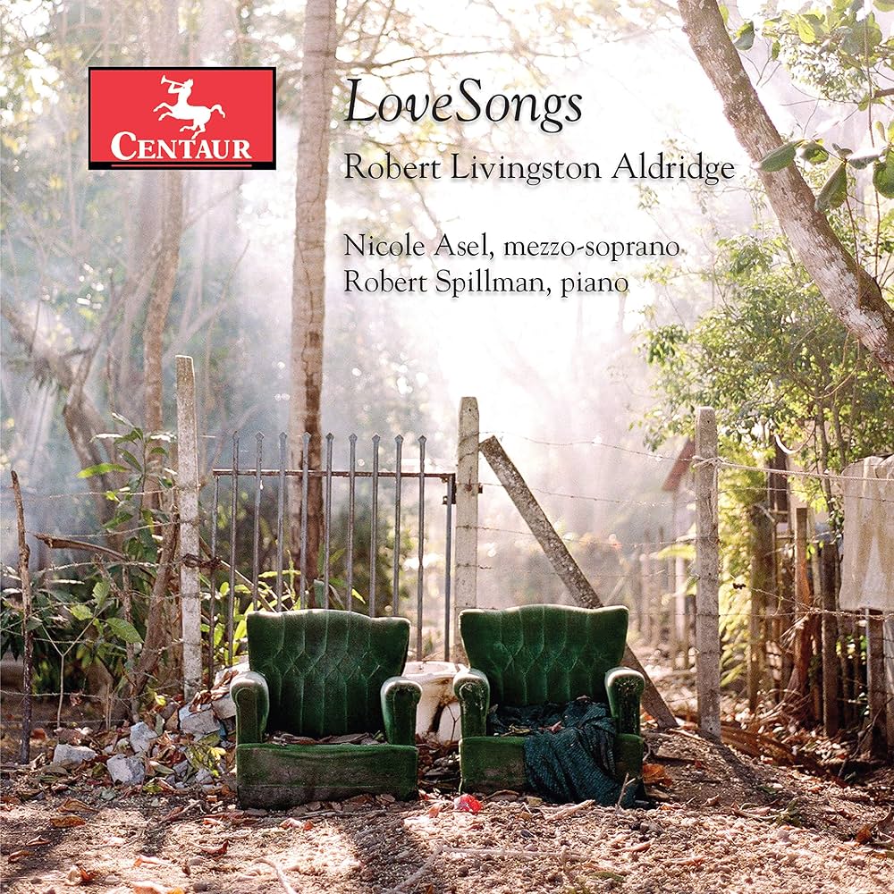 ASEL,NICOLE; ROBERT SPILLMAN - ALDRIDGE: LOVE SONGS