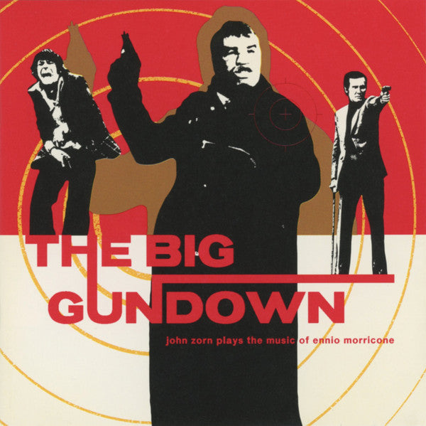 ZORN,JOHN - BIG GUNDOWN